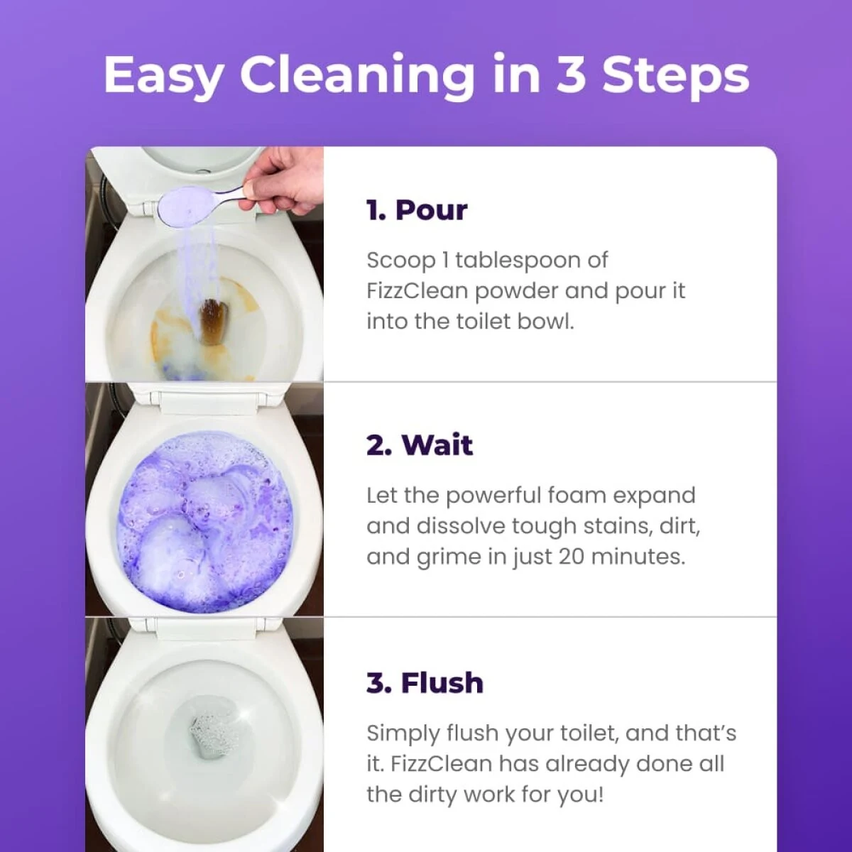 FizzClean easy cleaning in 3 steps: pour, wait, flush